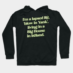 Big House Karen Memeshirt Hoodie